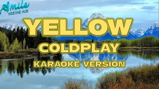 yellow karaoke version coldplay [upl. by Carolyn543]