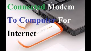 Connect Modem to Laptop windows 7 8 10 2018 [upl. by Alih]