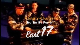 TOP TEN The Best Songs Of East 17 [upl. by Ettenal]