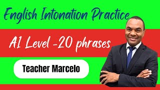 English Intonation Practice A1 Level 20 phrases [upl. by Asiul]