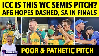 ICC is This Semis Pitch  AFG Hopes Dashed SA in Finals  Poor amp Pathetic Pitch [upl. by Ysirhc]