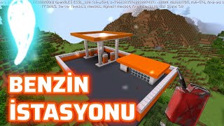 MİNECRAFTA BENZİN İSTASYONU YAPTIM ⛽ [upl. by Nnawaj]