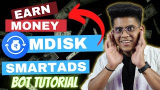 Mdisk Smart Ad Platform Full Tutorial  How To Earn From Mdisk Smartads  Smartads Kaise Use Kare [upl. by Dloniger796]