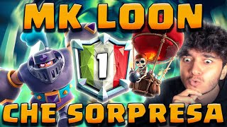 SCALATA 1° in ITALIA con MK LOON DECK RIVELAZIONE 💣  Clash Royale ITA [upl. by Suivart]