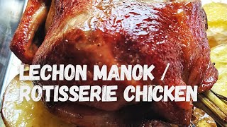 ROTISSERIE CHICKEN  LECHON MANOK [upl. by Soinotna474]