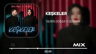 Yaren Doğan x Ouzhan  Keşkeler  Görkem Koçak Remix [upl. by Pasco]