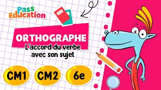 L’accord du verbe avec son sujet CM1  CM2  6ème CM1  CM2 6ème  Leçon Exercices Evaluations [upl. by Calvo375]