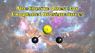 The Elusive Quest for Exoplanet Biosignatures [upl. by Lasonde]