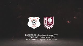 FK Sloboda Novi Grad v FK Sarajevo [upl. by Ellimahs632]