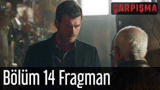 Çarpışma 14 Bölüm Fragman [upl. by Nyrrek]