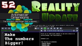 Antimatter Dimensions Reality Update Episode 52 THE AUTOMATOR [upl. by Eilyw44]