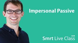 Impersonal Passive  Smrt Live Class with Shaun 29 [upl. by Anaahs724]