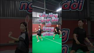 Cầu Lông Ngoài Đời Và Trong Phim Khác Nhau Như Thế Nào  badminton vnb caulong shorts [upl. by Chapa955]