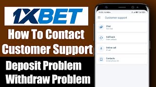 How to contact 1xbet customer care  1xbet Deposit Problem  1xbet Withdraw Problem  1XBet Support [upl. by Taylor318]