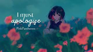 Vietsub  I Must Apologise  PinkPantheress  Lyrics Video [upl. by Piderit]