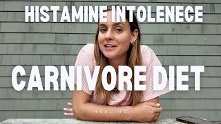 Histamine Intolerence Carnivore Diet [upl. by Chap332]