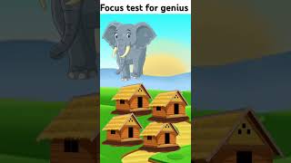 focus test for genius focus focustestforgenius elephant shorts focustest cartoon [upl. by Swec275]