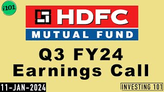 HDFC AMC Q3 FY 24 Earnings Call  HDFC Asset Management Company 2024 Q3 Results  Latest News [upl. by Meletius]