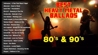 Best Heavy Metal Ballads 80s 90s [upl. by Aizat]