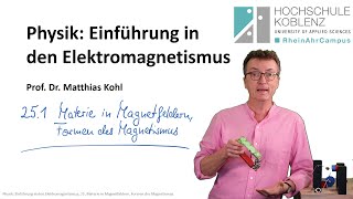 Diamagnetismus Paramagnetismus Ferromagnetismus Physik Elektromagnetismus Vorlesung Kapitel 251 [upl. by Bullivant]