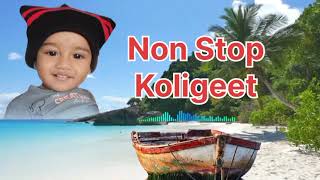 Old Kolisongs Collection quotUltimate Koligeet Mashup  NonStop Superhits Koligeet [upl. by Marla831]