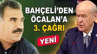 Bahçeliden Öcalana 3 çağrı Sözümün arkasındayım Türkiye Rojavaya saldıracak [upl. by Eidda]