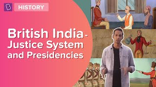 British India  Justice System And Presidencies I Class 8  History I Learn With BYJUS [upl. by Erehc300]