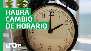 Se ajusta el reloj ¿en qué estados y municipios aplica el cambio de horario 2024 en México [upl. by Assenahs613]