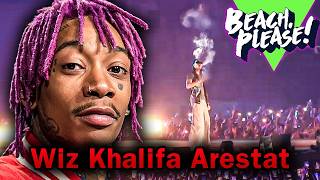 Wiz Khalifa ARESTAT la Beach Please [upl. by Asilef25]