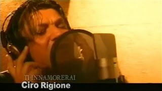 Ciro Rigione  Ti innamorerai Official Video [upl. by Beichner]