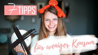 Konsumverzicht Weniger kaufen und Konsum reduzieren  Tipps amp Tricks Minimalismus  Lilies Diary [upl. by Eolande]