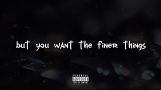 Confait  Finer Things lyrics [upl. by Waite850]