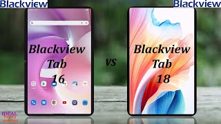 blackview Tab 16 vs blackview tab 18 [upl. by Lleksah820]