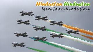 Hindustan Hindustan Song  Hindustan Hindustan Meri Jaan Hindustan  Hindustan Hindustan Jindabad [upl. by Soulier]