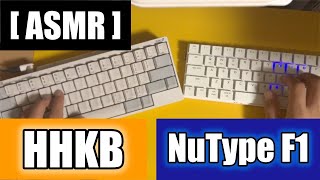 ASMRHHKB amp NUTYPE F1 [upl. by Araeic]