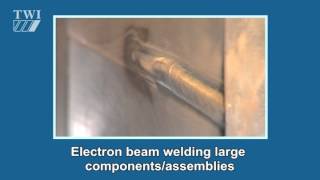 Electron beam welding large componentsassemblies [upl. by Eissalc]