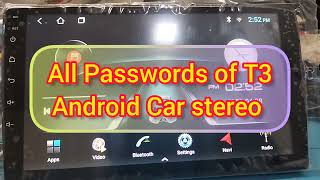 All Password of Android Car stereo T3L  extra Setting  Developer Option amp More [upl. by Airom]