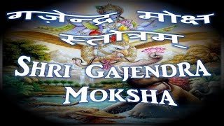 GAJENDRA MOKSHA STOTRAM  SANSKRIT TEXT गज़ेन्द्र मोक्ष स्तोत्रम् [upl. by Anilac]