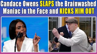 Candace Owens SLAPS the Brainwashed Maniac in the Face and KICKS HIM OUT [upl. by Al]