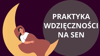 Medytacja wdzięczności na sen [upl. by Nyliram]