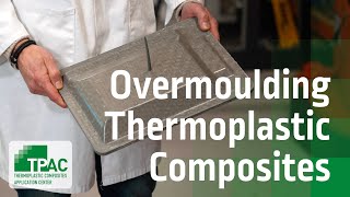 TPAC Overmoulding Thermoplastic Composites  NL subtitles [upl. by Teddy229]