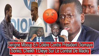 Serigne Mboup En Colère Contre Président DiomayeSonko Cheikh TDieye Sur Le Contrat De Macky [upl. by Axia]