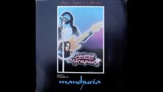 Manchuria  Deveras me Atrapaste 1985 Rock Progresivo Mexicano [upl. by Wally]