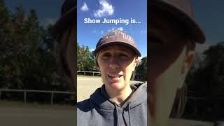 Show Jumping Is… Daily Horse Riding Tips 30 shorts [upl. by Alissa886]