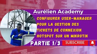 CONFIGURATION DE USERMANAGER SUR UN MIKROTIK PARTIE 13 [upl. by Jayson169]