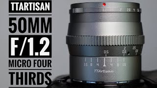 TTArtisan 50mm f12 Micro Four Thirds Mount [upl. by Ocirnor]