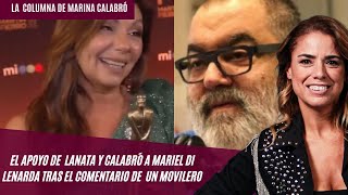 El apoyo de Jorge Lanata y Marina Calabró a Mariel Di Lenarda la columna de espectáculos [upl. by Cal]