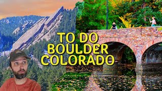 What to do in Boulder Colorado  10 Things to do [upl. by Eula]