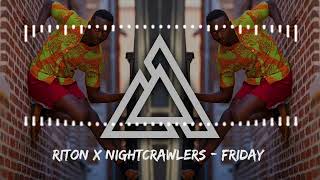 Riton x Nightcrawlers  Friday ft Mufasa amp Hypeman Dopamine Re edit [upl. by Yenroc]