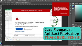 Cara Mengatasi Aplikasi Photoshop Tidak Berlisensi dan Akan di Non Aktifkan [upl. by Ahsilrae]